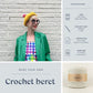 GIFT BOX: Crocheted beret