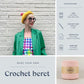 GIFT BOX: Crocheted beret