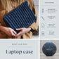 DIY kit: Crocheted laptop case